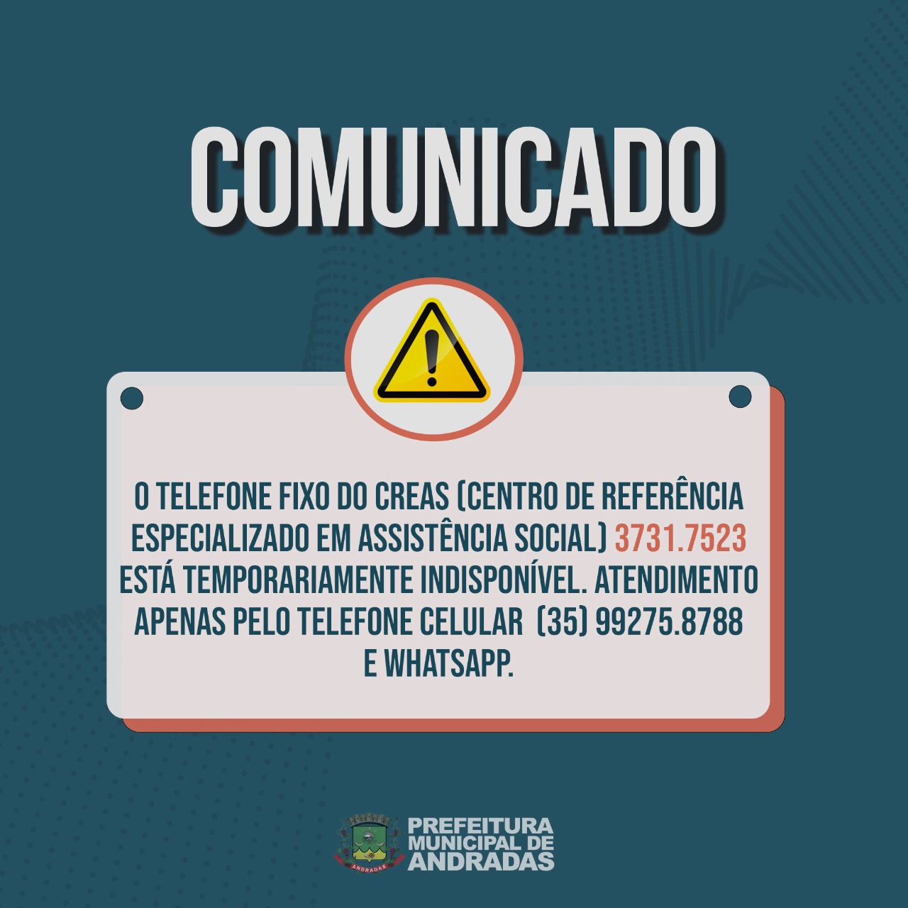 TELEFONE FIXO DO CREAS ESTÁ TEMPORARIAMENTE INDISPONÍVEL!