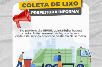 ATENÇÃO! HAVERÁ COLETA DE LIXO NO FERIADO!