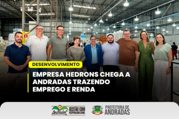 Hedrons inaugura fábrica em Andradas