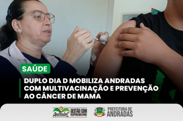 Dia D mobiliza a Saúde em Andradas