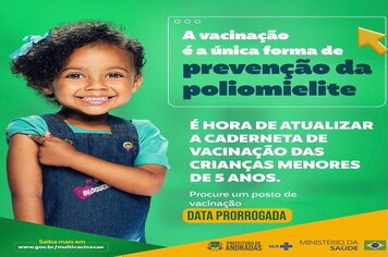 CAMPANHA DE VACINAÇÃO CONTRA POLIOMIELITE EM ANDRADAS SERÁ PRORROGADA