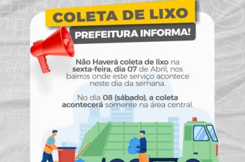 ATENÇÃO! NÃO HAVERÁ COLETA DE LIXO E CATA TRECO NA SEXTA E SÁBADO!