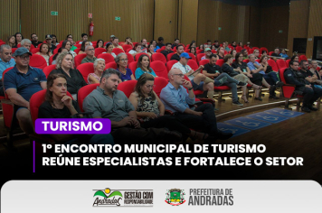 Descobrindo Andradas: turismo cresce com união