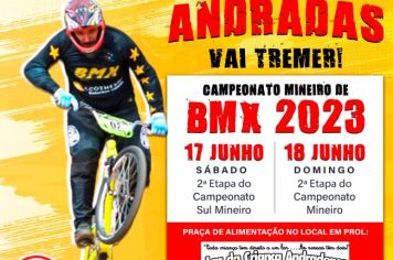 ANDRADAS SEDIA ETAPAS DOS CAMPEONATOS MINEIRO E SUL-MINEIRO DE BMX