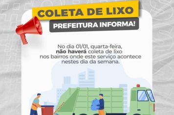 ATENÇÃO! NÃO HAVERÁ COLETA DE LIXO NO DIA 01 DE JANEIRO!