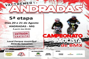 ANDRADAS SEDIA 5ª ETAPA DO CAMPEONATO PAULISTA DE BMX