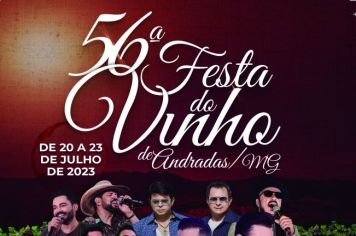 É HOJE! A 56ª FESTA DO VINHO DE ANDRADAS COMEÇA NESTA QUINTA-FEIRA!