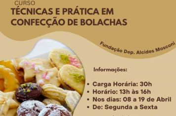 ESTÃO ABERTAS AS INSCRIÇÕES PARA O CURSO DE TÉCNICAS E PRÁTICAS EM CONFECÇÃO DE BOLACHAS