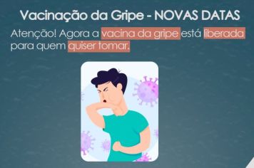 VACINAÇÃO CONTRA A GRIPE: PESSOAS A PARTIR DOS 06 MESES DE IDADE PODEM SER IMUNIZADAS EM ANDRADAS!