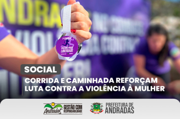 Passos para Liberdade mobiliza mais de 200 pessoas em Andradas