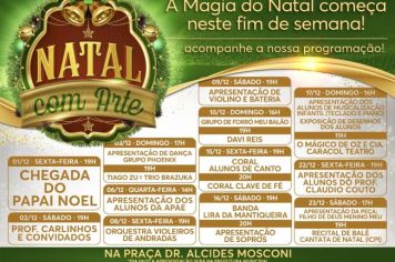NATAL COM ARTE: ACENDIMENTO DAS LUZES NATALINAS E CHEGADA DO PAPAI ACONTECEM NESTA SEXTA-FEIRA, 01 DE DEZEMBRO!