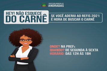 REFIS: CONTRIBUINTES DEVEM RETIRAR OS CARNÊS NA PREFEITURA