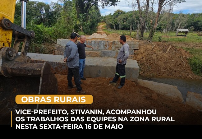 Vice-prefeito acompanha obras nas estradas rurais