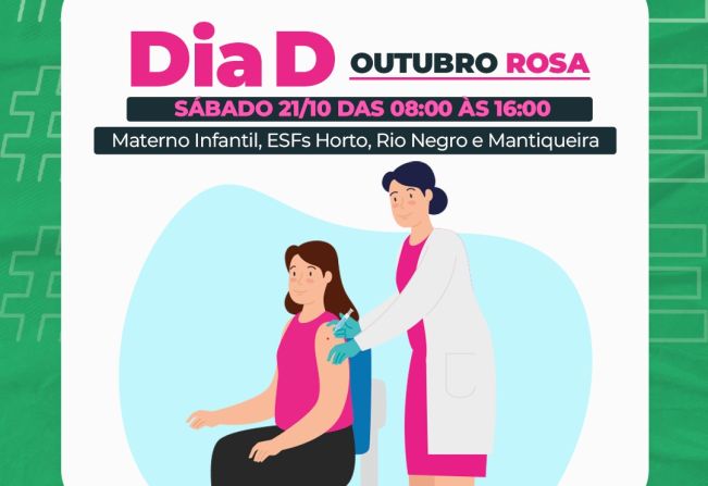 SAÚDE PROMOVE DIA D DA MULTIVACINAÇÃO E DO OUTUBRO ROSA NO SÁBADO, 21 DE OUTUBRO