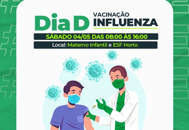 VACINAÇÃO CONTRA A GRIPE: DIA D ACONTECE NESTE SÁBADO, 04 DE MAIO