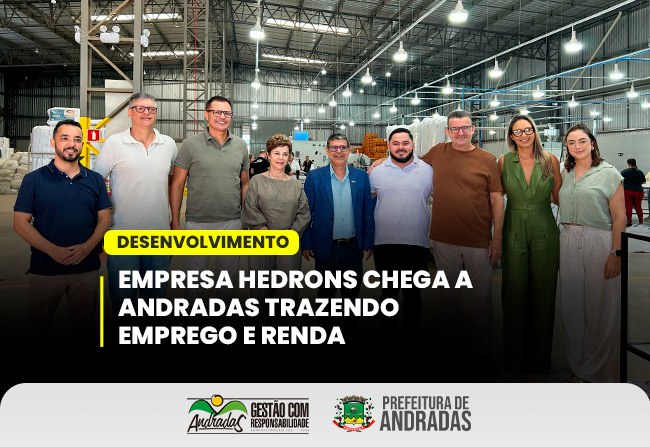 Hedrons inaugura fábrica em Andradas