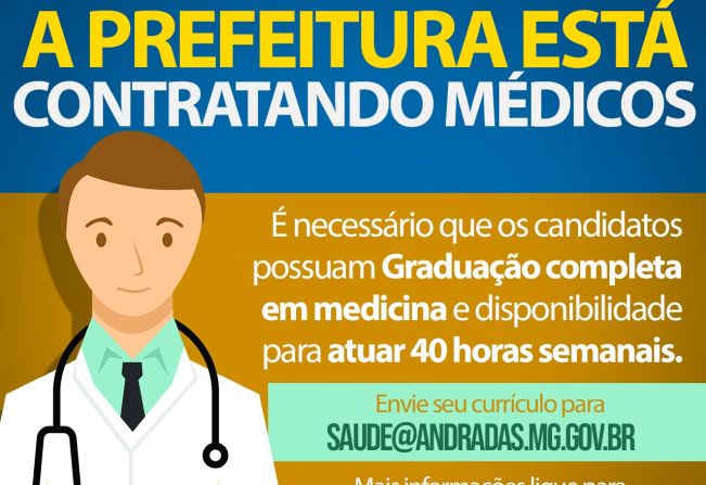 OPORTUNIDADE DE TRABALHO: PREFEITURA DE ANDRADAS ESTÁ CONTRATANDO MÉDICOS!
