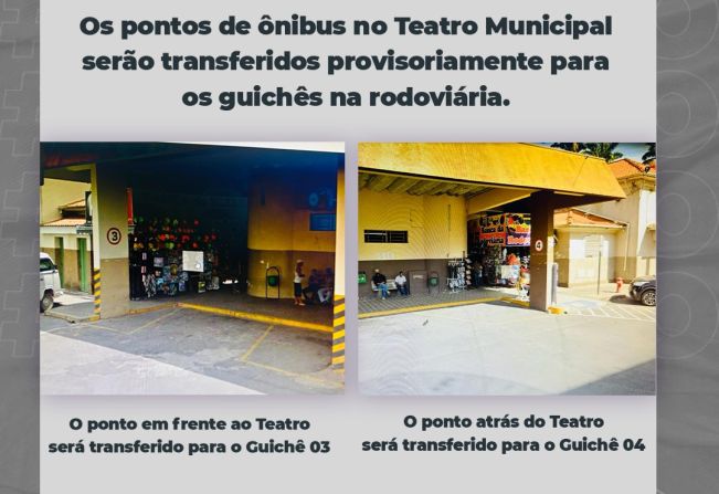 ATENÇÃO: MUDANÇA NO PONTO DE ÔNIBUS DO TEATRO MUNICIPAL!