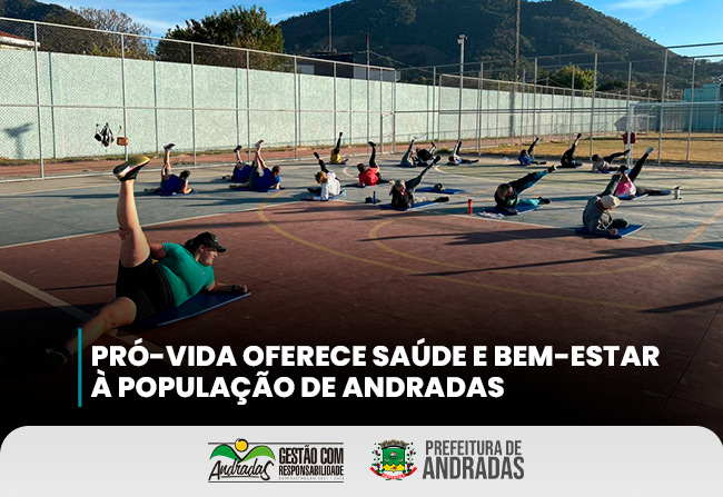 Projeto Pró-Vida oferece atividades físicas gratuitas em Andradas
