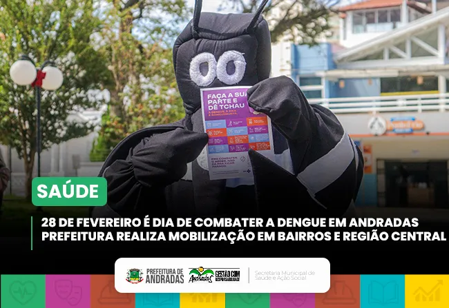 Dia D mobiliza Andradas contra a dengue em regiões com alto índice de focos