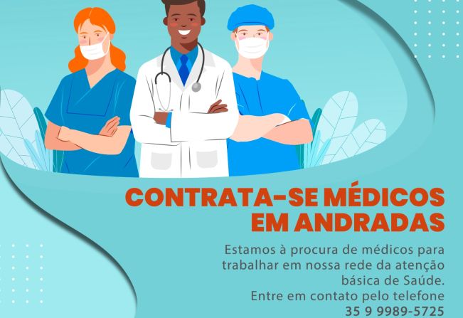 PREFEITURA DE ANDRADAS ESTÁ CONTRATANDO MÉDICOS