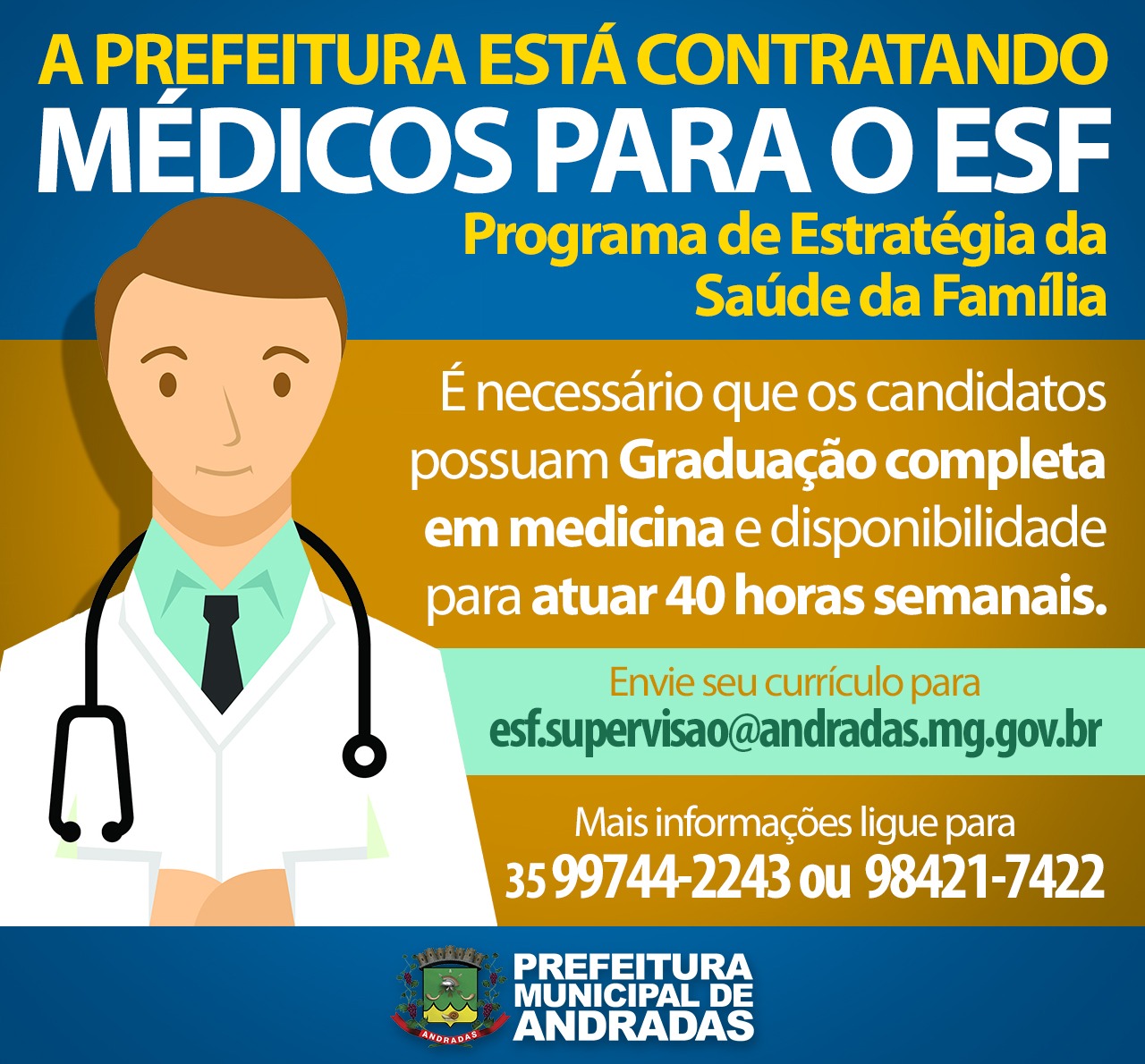 OPORTUNIDADE DE TRABALHO: PREFEITURA DE ANDRADAS ESTÁ CONTRATANDO MÉDICOS!