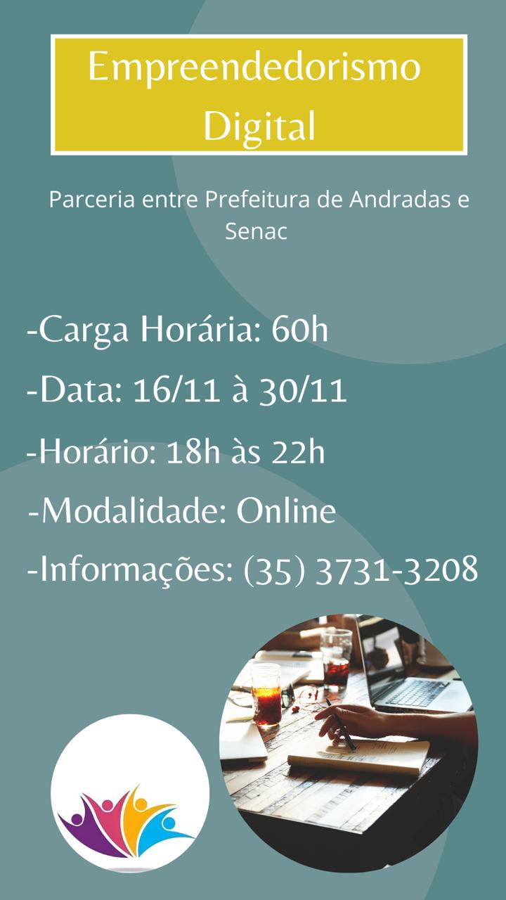 INSCRIÇÕES ABERTAS PARA O CURSO DE EMPREENDEDORISMO DIGITAL EM ANDRADAS