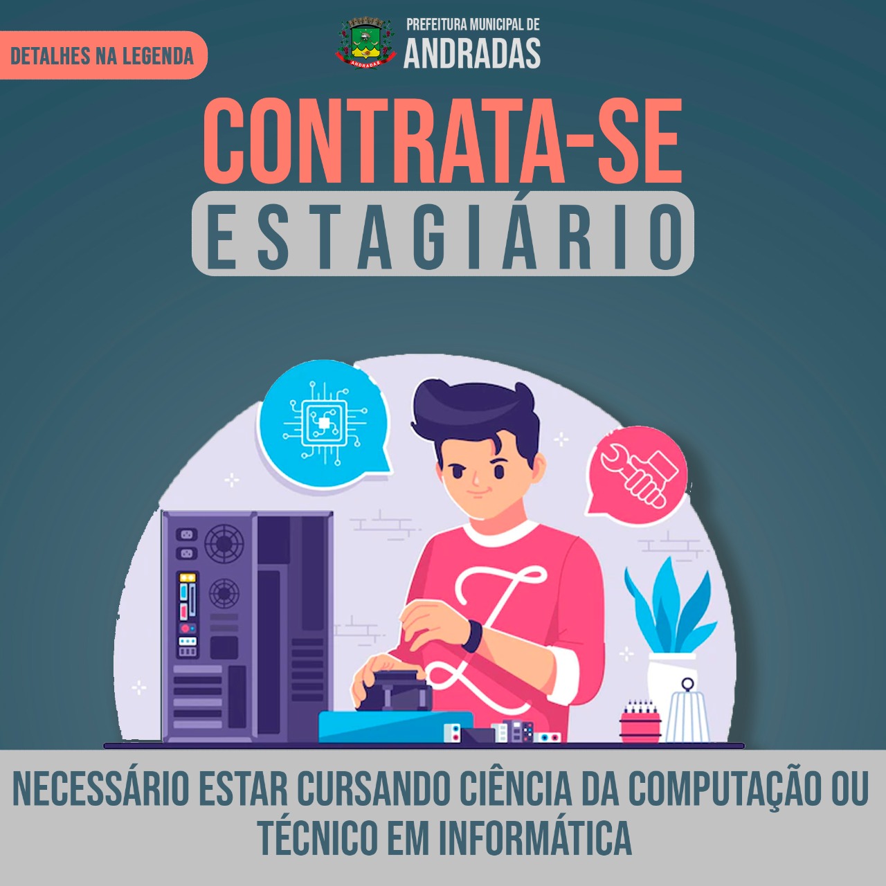 PREFEITURA INFORMA: SETOR DE INFORMÁTICA ESTÁ CONTRATANDO ESTAGIÁRIOS