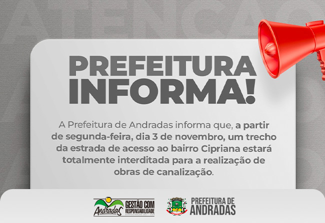 Trecho de acesso ao bairro Cipriana será interditado