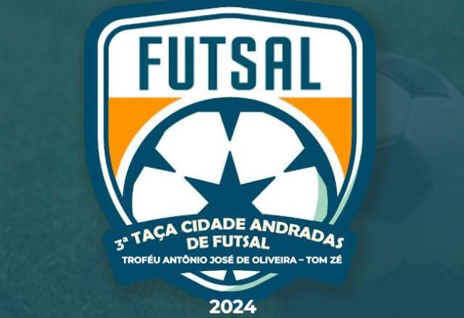 3ª TAÇA CIDADE ANDRADAS DE FUTSAL: COMPETIÇÃO TEM INÍCIO NESTA QUARTA-FEIRA, 01 DE MAIO