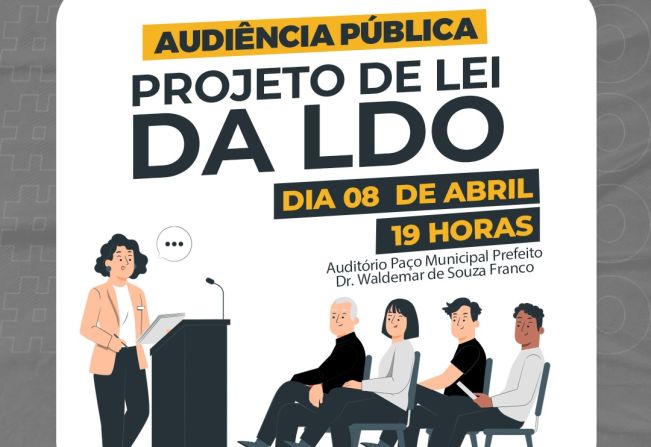 PREFEITURA DE ANDRADAS PROMOVE AUDIÊNCIA PÚBLICA SOBRE A LEI DE DIRETRIZES ORÇAMENTÁRIAS NESTA SEGUNDA-FEIRA, 08 DE ABRIL