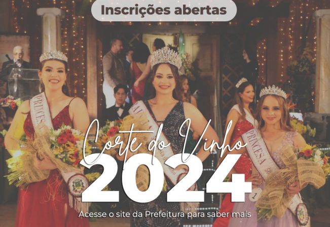 PREEFEITURA DE ANDRADAS PRORROGA O PRAZO DAS INSCRIÇÕES PARA O CONCURSO DE ESCOLHA DA RAINHA E PRINCESAS DA 57ª FESTA DO VINHO ATÉ O DIA 06 DE MAIO