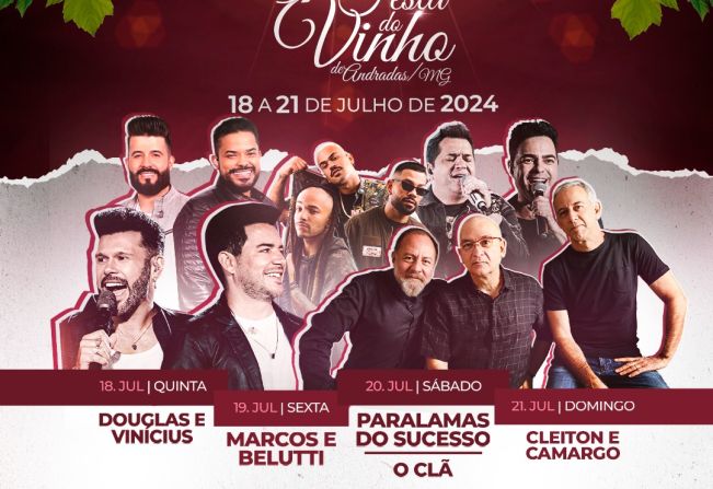 PREFEITURA DE ANDRADAS E PARCEIROS DIVULGAM A PROGRAMAÇÃO DA 57ª EDIÇÃO DA FESTA DO VINHO