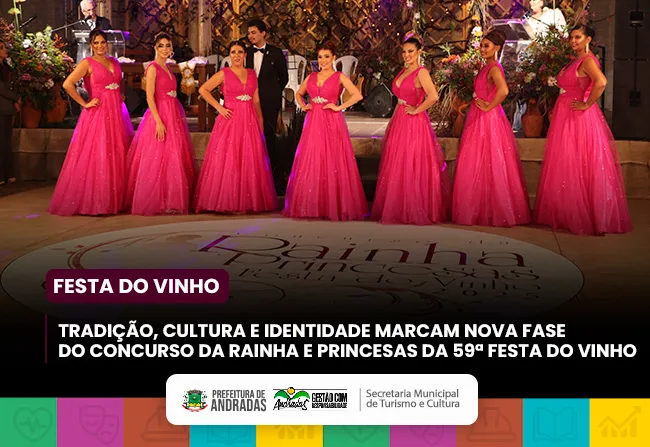 Concurso da Rainha E Princesas da Festa do Vinho 2026 terá novo formato para fortalecer tradição vitivinícola de Andradas