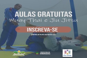 PREFEITURA DE ANDRADAS OFERECE AULAS DE JIU JITSU E MUAY THAI À POPULAÇÃO