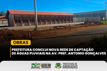 Prefeitura realiza obras de canalização na Av. Prefeito Antonio Gonçalves