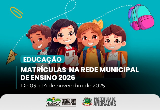 Prefeitura divulga período de matrículas para 2026