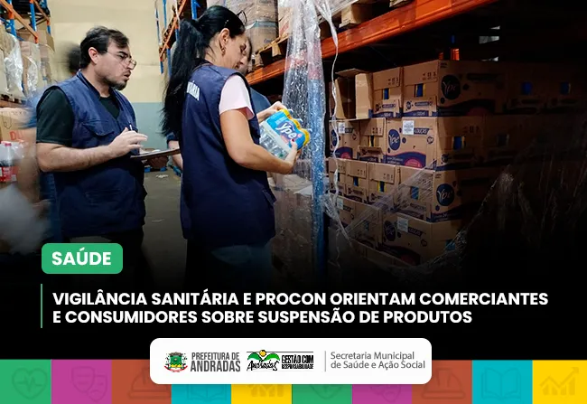 Prefeitura de Andradas intensifica fiscalização após alerta da ANVISA sobre produtos de limpeza com lote específico