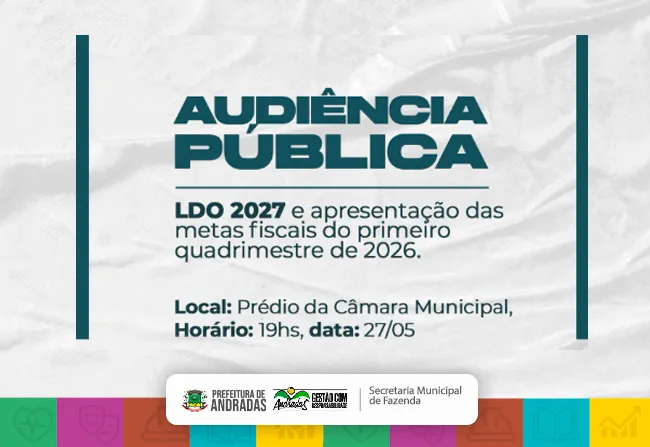 Prefeitura de Andradas realiza audiência pública sobre a LDO 2027 e metas fiscais do 1º quadrimestre