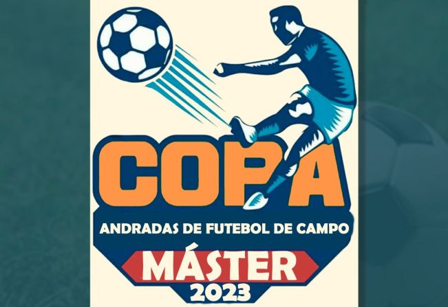 COPA ANDRADAS DE FUTEBOL DE CAMPO MÁSTER 2023 TERÁ INÍCIO NESTE DOMINGO, 12 DE MARÇO