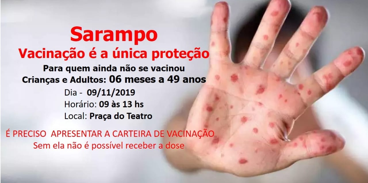 CAMPANHA DE VACINAÇÃO CONTRA O SARAMPO