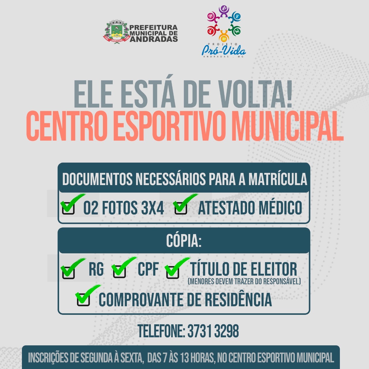 MATRÍCULAS ABERTAS DO PROJETO PRÓ-VIDA